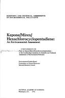 Kepone, mirex, hexachlorocyclopentadiene