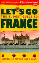 Let's go: the budget guide to France, 1996