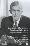 Economic Dynamics, Trade and Growth