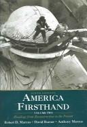 America: A Concise History, Vol. 2, 3rd Edition & America: Firsthand, Vol. 2, 6th Edition & Up From Slavery