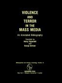 Violence and Terror in the Mass Media