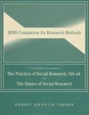 SPSS Companion for Research Methods to Accompany The Practice of Social Research, Eight Edition and The Basics of Social Research