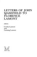 Letters of John Masefield to Florence Lamont