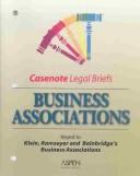 Business Associations (Casenote Legal Briefs)