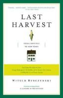 Last Harvest: From Cornfield to New Town