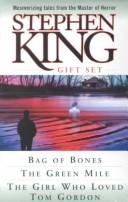 Novels (Bag of Bones / The Girl Who Loved Tom Gordon / The Green Mile)