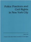 Police Practices and Civil Rights in New York City