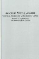 Academic Novels as Satire