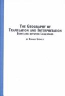 The Geography of Translation and Interpretation