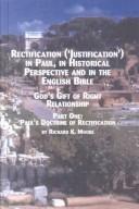 Rectification ("justification") in Paul, in historical perspective and in the English Bible