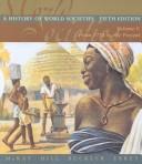 World Society, Volume C, Sixth Edition and Wiesner Discovering the Global Past, Volume 2