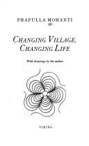 Changing Village, Changing Life