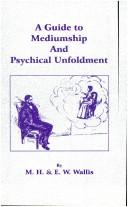 A Guide to Mediumship and Psychic Unfoldment