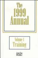 The 1999 Annual: Training (Pfeiffer Annual: Training)