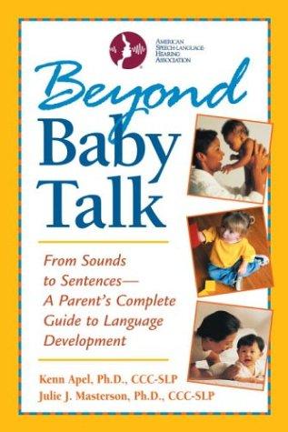 Beyond baby talk