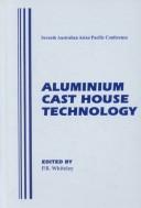 Aluminium Cast House Technology