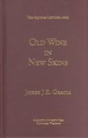 Old Wine in New Skins