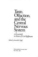 Taste, Olfaction, and the Central Nervous System