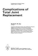 Complications of Total Joint Replacement