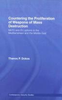 Countering the Proliferation of Weapons of Mass Destruction: NATO and EU Options in the Mediterranean
