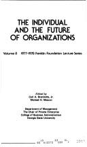 Individual and the Future of Organizations