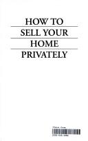 How to Sell Your Home Privately