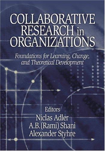 Collaborative Research in Organizations