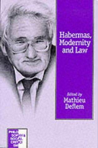 Habermas, modernity, and law