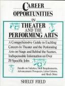 Career Opportunities in Theater and the Performing Arts