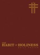 Habit Of Holiness Gift Edition
