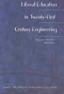 Liberal Education in 21st Century Engineering
