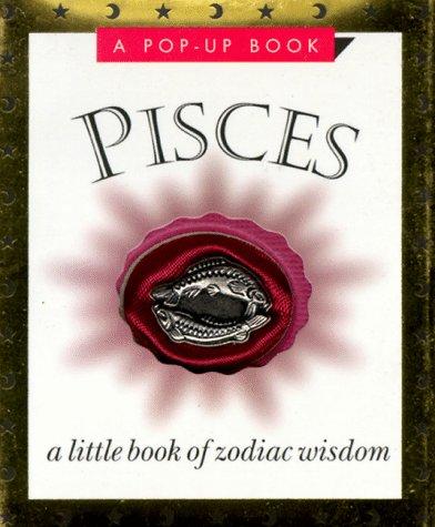 Pisces: The Fishes : February 19-March 20