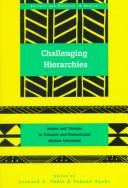 Challenging hierarchies