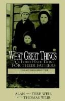 What great things the Lord hath done for their fathers