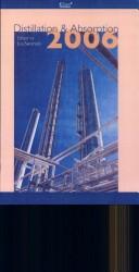 Distillation and Absorption 2006