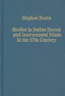 Studies in Italian Sacred and Instrumental Music in the 17th Century