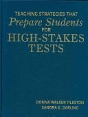 Teaching strategies that prepare students for high-stakes tests