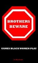 Brothers Beware