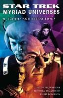 Star Trek Myriad Universes: Echoes and Refractions