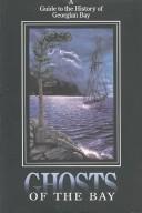 Ghosts of the Bay