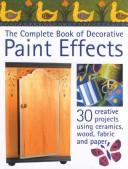 The Complete Book of Decorative Paint Effects