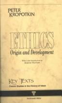 Ethics: Origin and Development