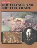 New France and the Fur Trade