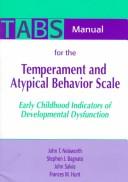 Tabs Manual for the Temperament and Atypical Behavior Scale