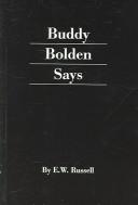 Buddy Bolden Says