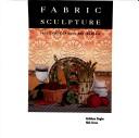 Fabric Sculpture