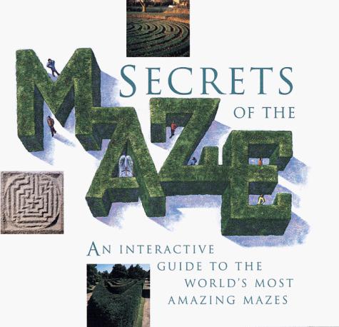 Secrets of the Maze