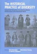 The Historical Practice of Diversity