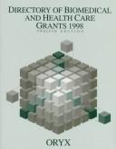 Directory of Biomedical and Health Care Grants 1998
