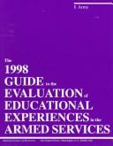 The 1998 Guide to the Evaluation of Educational Experiences in the Armed Forces
